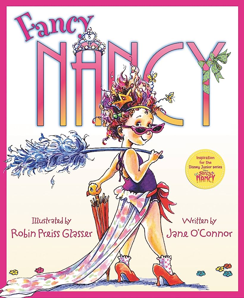 Fancy Nancy series by Jane O'Connor