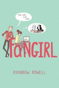 Fangirl by Rainbow Rowell 