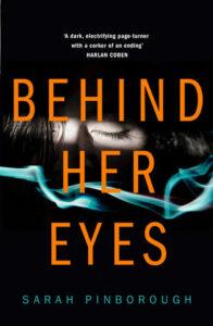 Behind Her Eyes by Sarah Pinborough