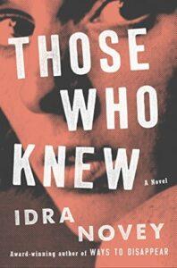  Who Knew by Idra Novey