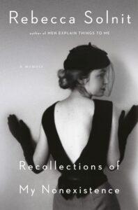 books every feminist should read 4. Recollections of My Nonexistence by Rebecca Solnit 