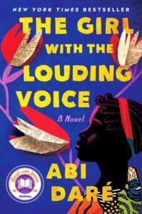  The Girl with the Louding Voice’ by Abi Daré