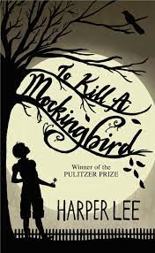 How To Kill a Mockingbird by Harper Lee