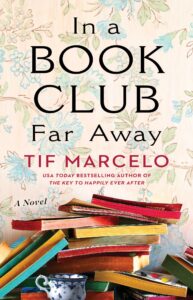 In a Book Club Far Away by Tif Marcelo-14 New Book Releases to Read in 2021- DOITWRITERS