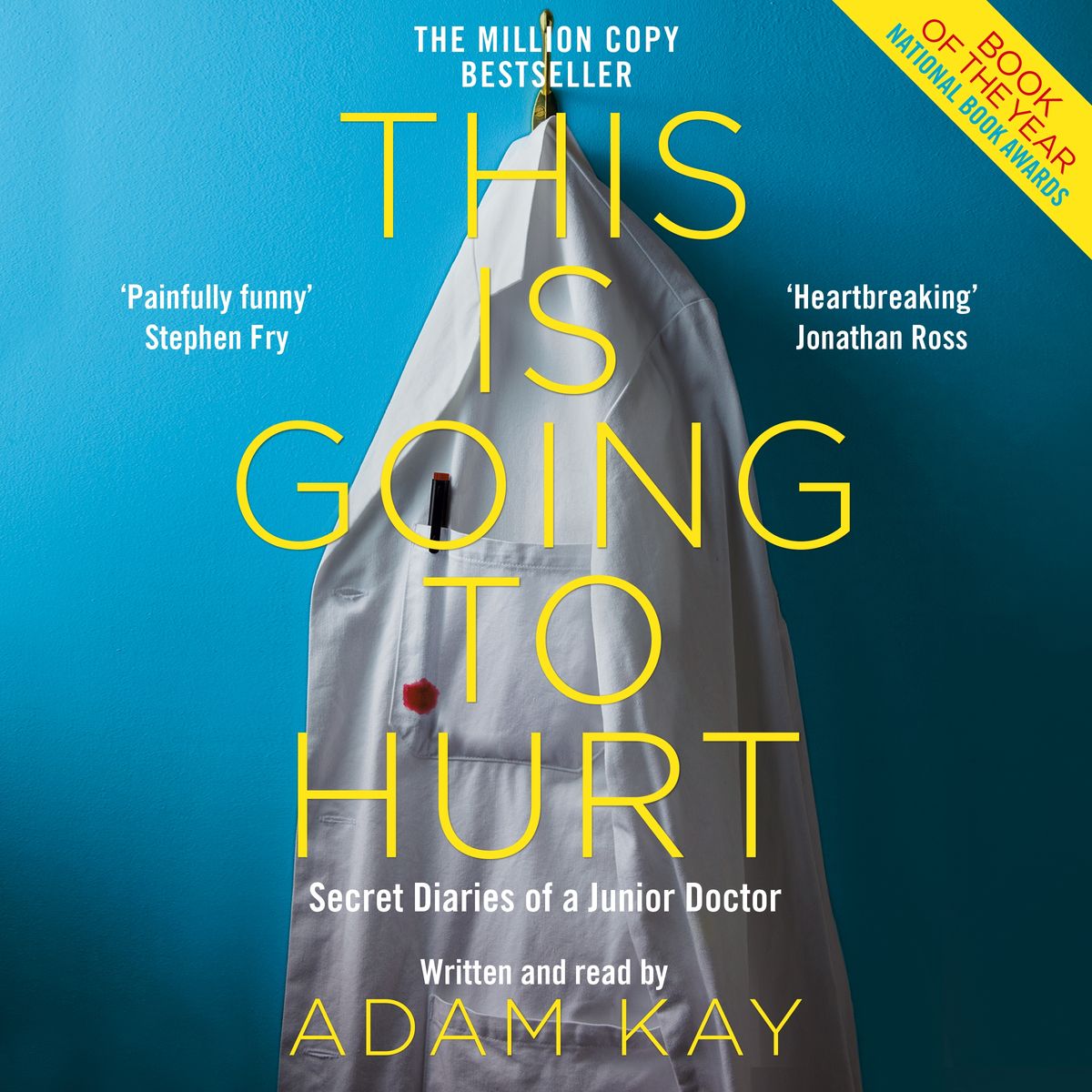 This Is Going To Hurt by Adam Kay