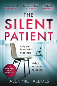 The Silent Patient by Alex Michaelides