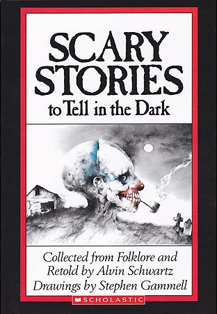 Scary Stories to Tell in the Dark edited by Alvin Schwartz