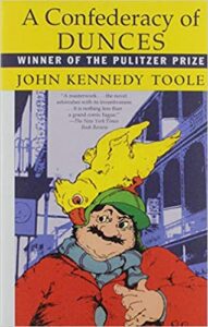 A Confederacy of Dunces by John Kennedy Toole