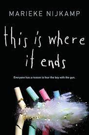 This Is Where It Ends by Marieke Nijkamp