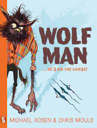 'Wolfman,' by Michael Rosen