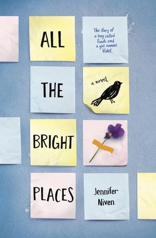 All the Bright Places by Jennifer Niven - Must-Read Books For Colleen Hoover’s Readers