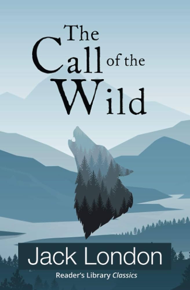 The Call of the Wild by Jack London