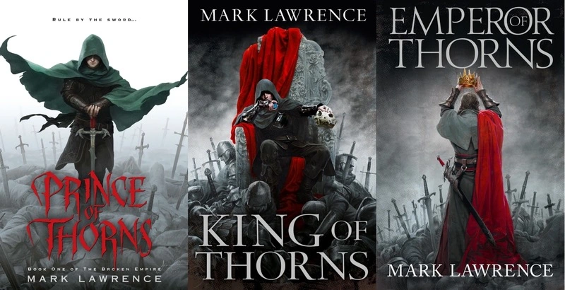 The Broken Empire by Mark Lawrence