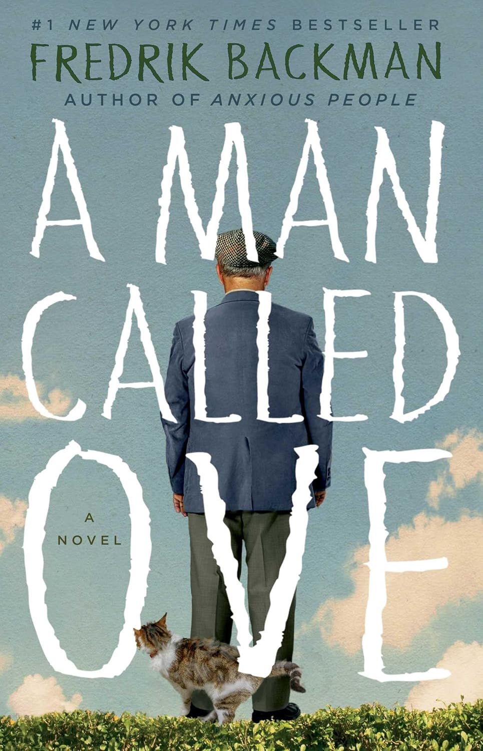 A Man Called Ove by Fredrick Backman