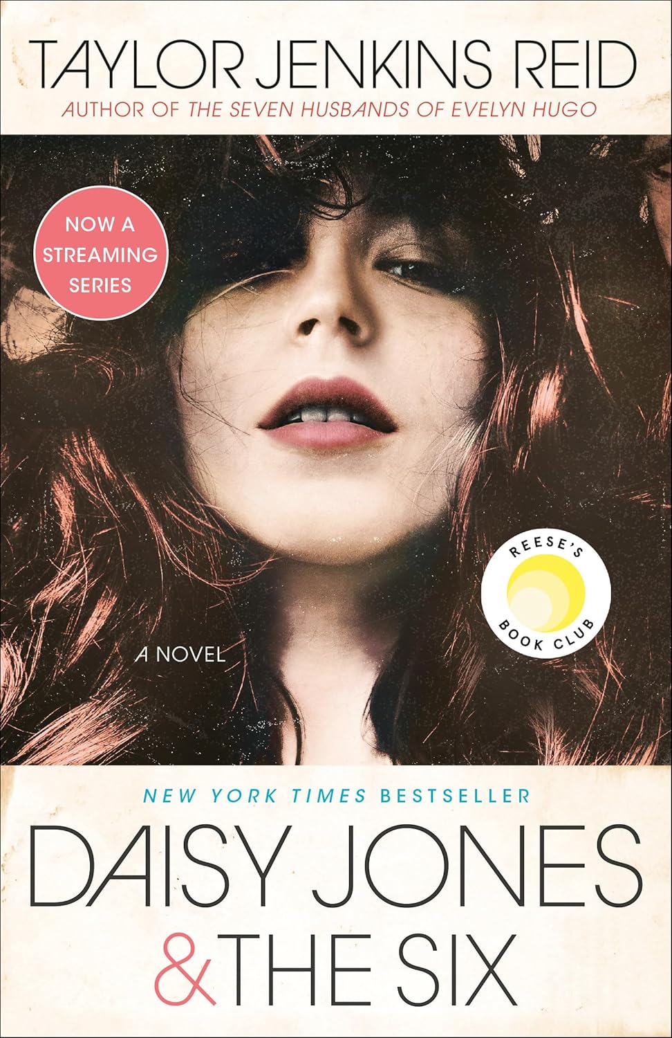 Daisy Jones and The Six by Taylor Jenkins Reid