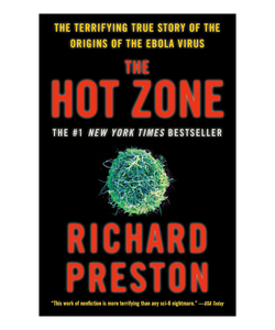 The Hot Zone by Richard Preston